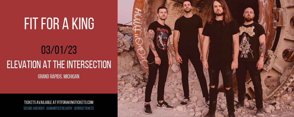 Fit For A King at Fit For A King Tickets tickets Fit For A King at Fit For A King Tickets